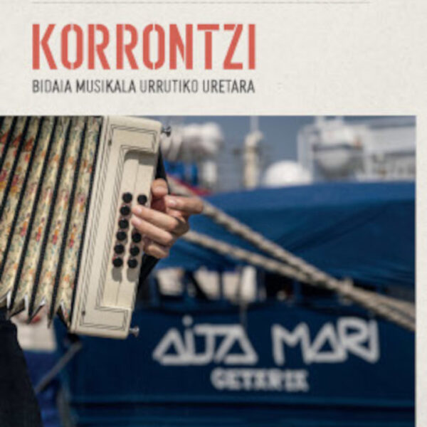 AITA MARI, Bidaia musikala urrutiko uretara